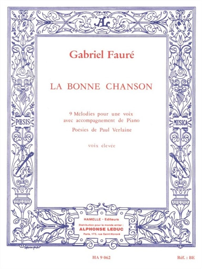 La Bonne Chanson Op.61, 9 Mélodies